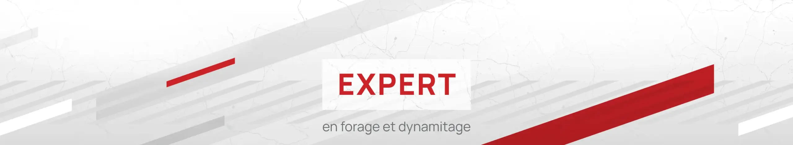 bannière - expert en forage et dynamitage